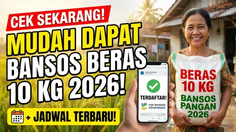 Cara Mudah Cek Bansos Beras 10 Kg 2026 + Jadwal Penyaluran Terbaru